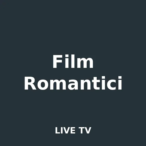 Film Romantici