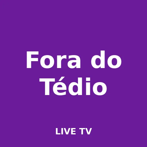 Fora do Tédio